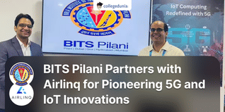 BITS Pilani Partners with Airlinq for Pioneering 5G and IoT Innovations; Check Details Here